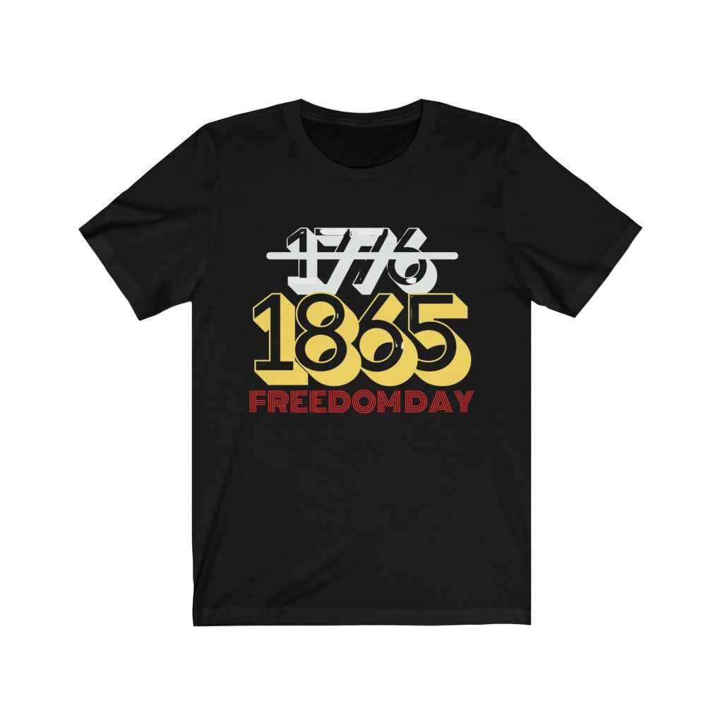 Not 1776 Unisex Jersey Short Sleeve Tee